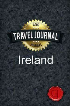 Travel Journal Ireland de Good Journal