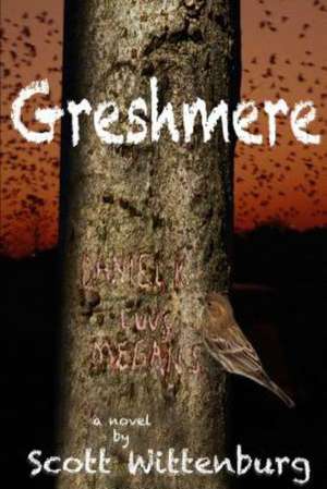 Greshmere de Scott Wittenburg