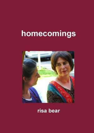 Homecomings de Risa Bear