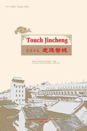 Touch Jincheng de Jinch Friendship with Foreign Countries