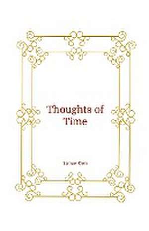 Thoughts of Time de Samuel Klein