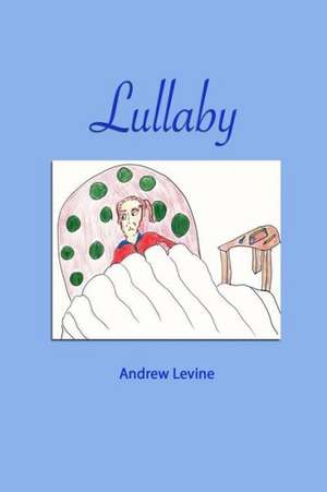 Lullaby de Andrew Levine