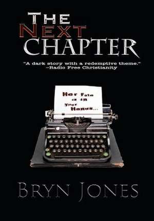 The Next Chapter de Bryn Jones