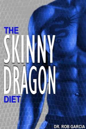 Skinny Dragon Basic Plan de Rob Garcia