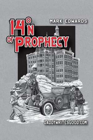 14 N of Prophecy de Mark Edwards