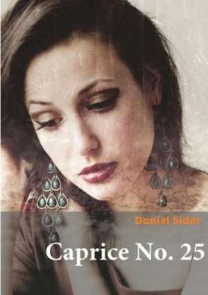 Caprice No. 25 de Daniel Sidor