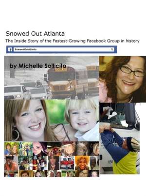 Snowed Out Atlanta de Michelle Sollicito