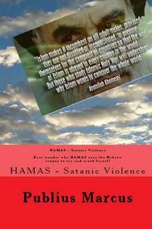 Hamas - Satanic Violence de Publius Marcus