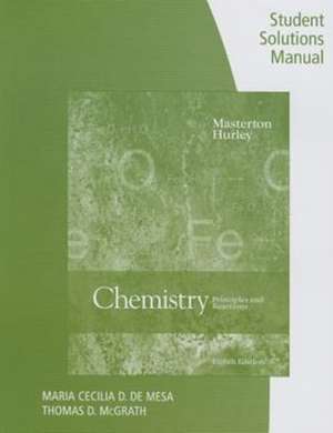 Student Solutions Manual for Masterton/Hurley's Chemistry: Principles and Reactions, 8th de William L. Masterton