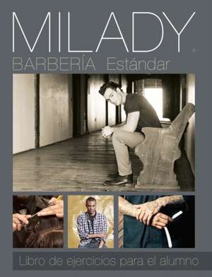 Spanish Translated Workbook for Milady Standard Barbering de Milady