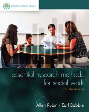 Empowerment Series: Essential Research Methods for Social Work de Allen Rubin