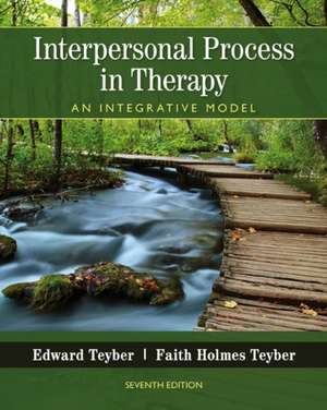 Interpersonal Process in Therapy de Edward Teyber