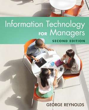 Information Technology for Managers de George Reynolds