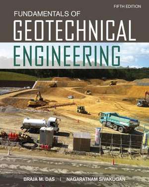 Fundamentals of Geotechnical Engineering de Braja M. Das