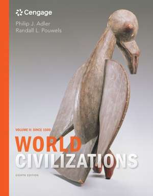 World Civilizations de Philip Adler