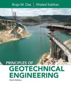 Principles of Geotechnical Engineering de Braja M. Das