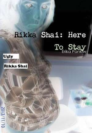 Pankiw, E: Rikka Shai