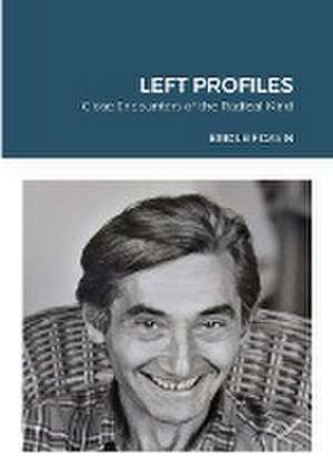 LEFT PROFILES de Eric Leif Davin