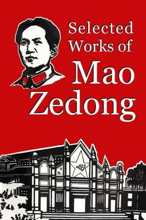 Selected Works of Mao Zedong de Mao Zedong