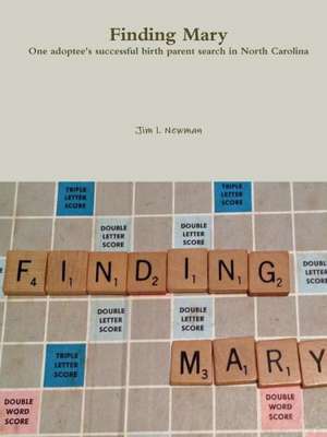 Finding Mary de Jim L. Newman