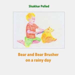 Bear and Bear Brusher on a Rainy Day de Shakhar Pelled