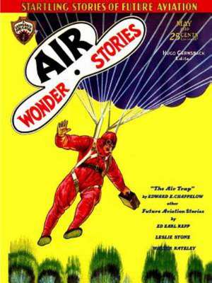 Air Wonder Stories, May 1930 de Ed Earl Repp