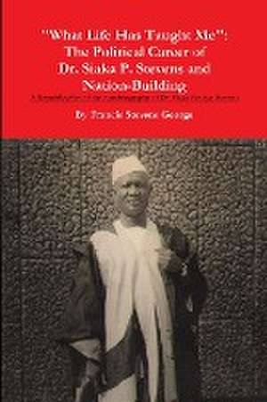 "What Life Has Taught Me" de Francis Stevens George