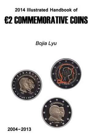 2014 Illustrated Handbook of 2 Commemorative Coins de Bojia Lyu