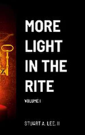 More Light in the Rite de Stuart Lee