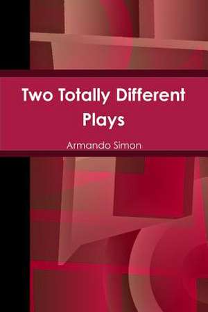 Two Totally Different Plays de Armando Simon