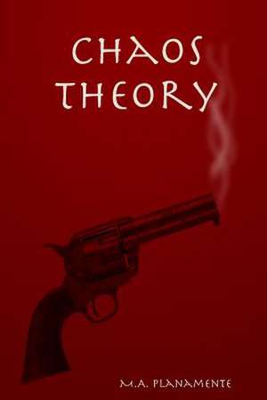 Chaos Theory de M. a. Planamente