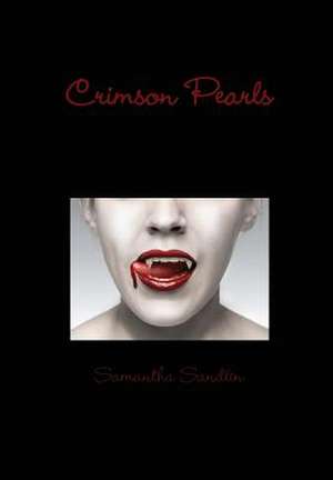 Crimson Pearls de Samantha Sandlin