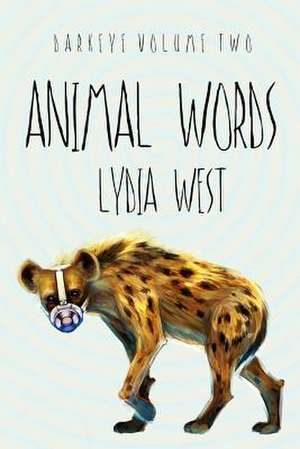 Animal Words de Lydia West