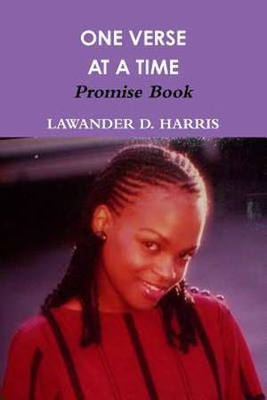 One Verse at a Time - Promise Book de Lawander Harris