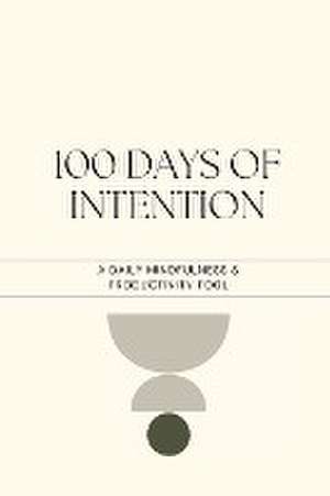 100 Days of Intention de Thought Space