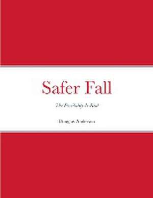 Safer Fall de Doug Anderson