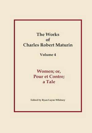 Women de Charles Robert Maturin