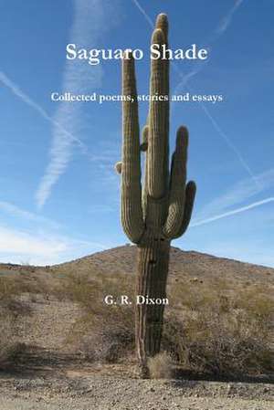 Saguaro Shade de G. R. Dixon