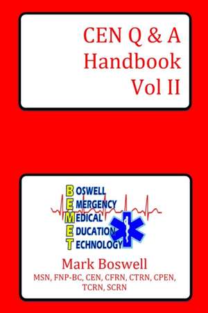 CEN Q & A Handbook Vol II de Mark Boswell