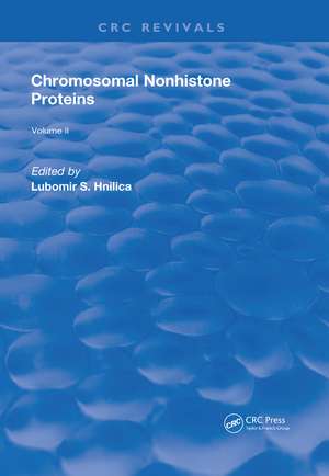 Chromosomal Nonhistone Protein: Volume II: Immunology de L. S. Hnilica