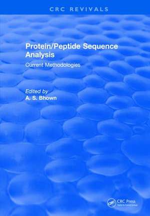 Protein/Peptide Sequence Analysis: Current Methodologies de A.S. Bhown