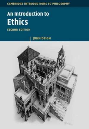 An Introduction to Ethics de John Deigh