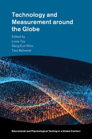 Technology and Measurement around the Globe de Louis Tay