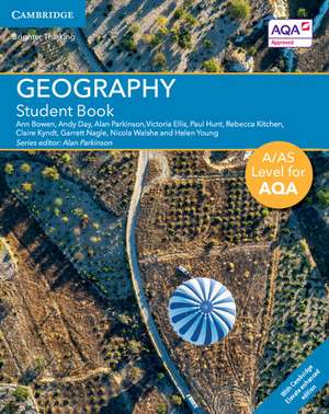 A/AS Level Geography for AQA Student Book with Cambridge Elevate Enhanced Edition (2 Years) de Ann Bowen