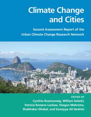 Climate Change and Cities: Second Assessment Report of the Urban Climate Change Research Network de Cynthia Rosenzweig