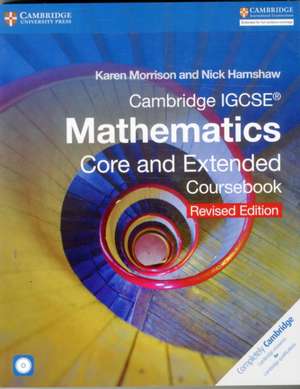 Cambridge IGCSE Mathematics Core and Extended Coursebook with CD-ROM de Karen Morrison