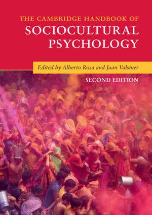 The Cambridge Handbook of Sociocultural Psychology de Alberto Rosa