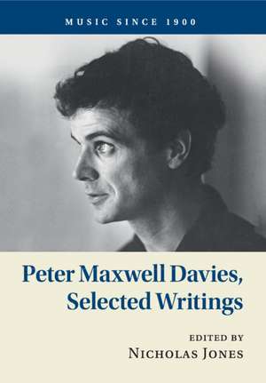 Peter Maxwell Davies, Selected Writings de Peter Maxwell Davies