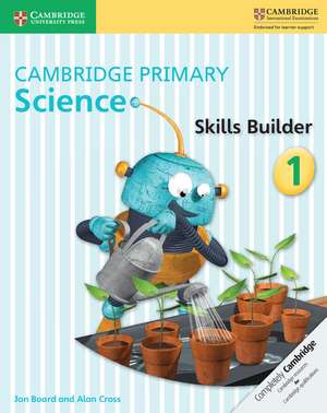 Cambridge Primary Science Skills Builder 1 de Jon Board