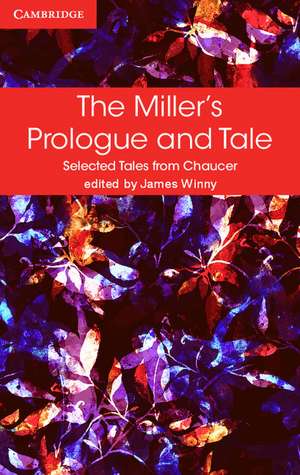 The Miller's Prologue and Tale de Geoffrey Chaucer